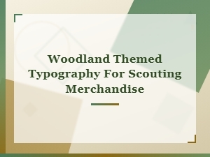 Woodland Scouting Fonts for Camping Merchandise - Free Download